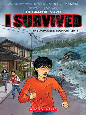 cover image of I Survived the Japanese Tsunami, 2011 (I Survived Graphic Novel #12)